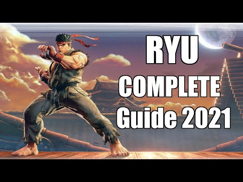 Street Fighter V CE: Ryu complete character guide (Tips & tricks for beginners and intermediates)