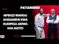PATANISHO MPENZI WANGU ANISAMEHE KWA KUMPIGA AKIWA MJAMZITO ARUDI NYUMBANI