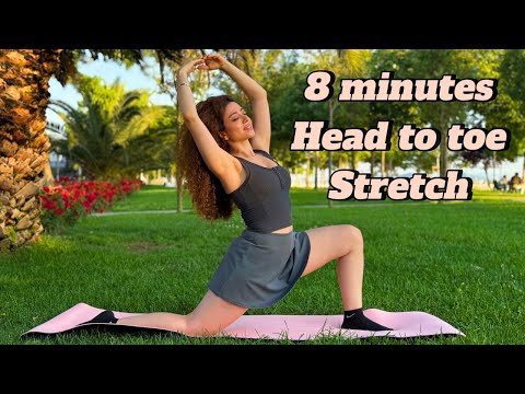 8 minutes head to toe stretch