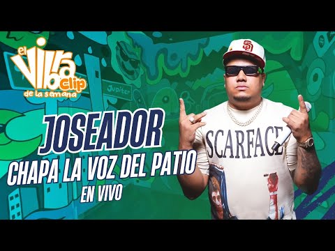 Chapa La Voz del Patio - Joseador (en vivo)