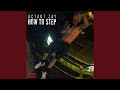 How To Step