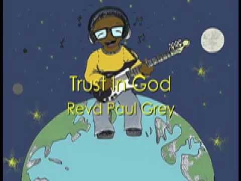 Trust In God - Revd Paul Grey