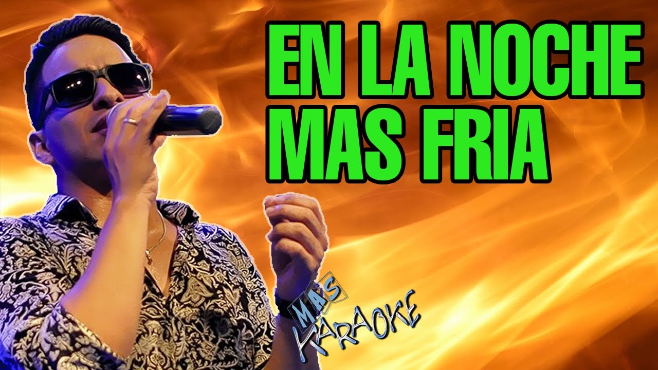 EN LA NOCHE MAS FRIA