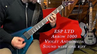 Video thumbnail for ESP LTD Arrow1000 Violet Andromeda sounds one riff.. by Kol3ra Official Music