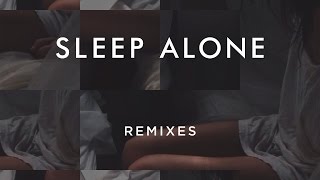 Black Coast - Sleep Alone Feat. Soren Bryce (Remixes) [Official]