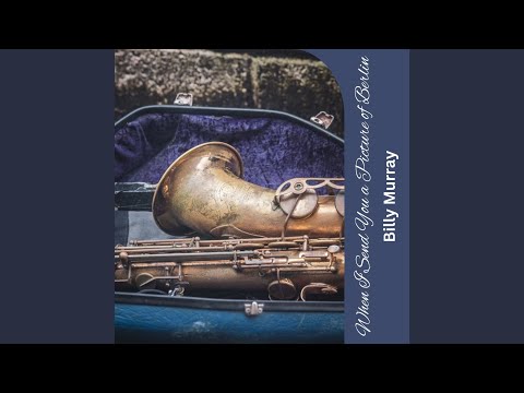 When I Send You a Picture of Berlin