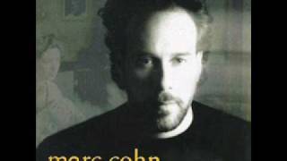 Video thumbnail of "Marc Cohn - The Things We've Handed Down"