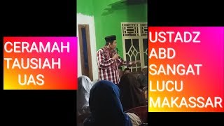 Download lagu Ceramah Tausiah UAS Ustadz Abu Asrar Daeng Lawang , Lucu bahasa Makassar mp3