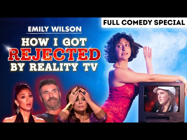Emily Wilson - FIXED: How I Got REJECTED by Reality TV (Full Comedy Special)