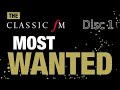 Classic FM Most Wanted Disc 1