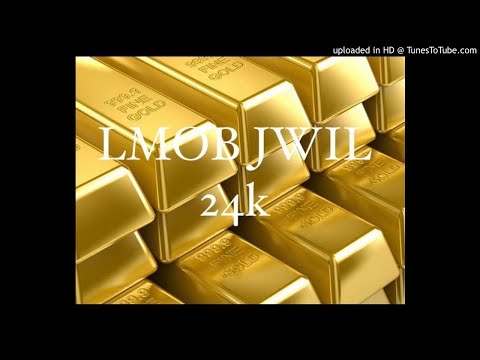 LMOB JWIL - 24k