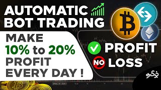 Make 10% to 20% profit without working  Automatic 