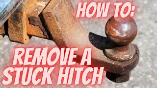 How to: Remove a Rusted Receiver Hitch! Tech Tip: Heat is Your Friend!!!