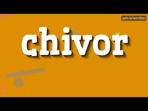 CHIVOR - HOW TO PRONOUNCE IT!?