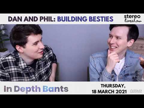 Building Besties: Dan and Phil Stereo Liveshow 03/18/21 (Audio Only)