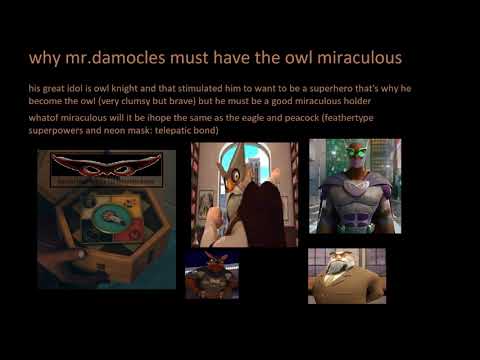 why  mr.damocles must have the owl miraculous