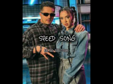 BiBi feat. UDDI -Doare ( SPEED SONG)