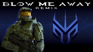 Download lagu Blow Me Away Remix | InGodWeRock | Halo 2: Anniversary Edition mp3 Download lagu Blow Me Away Remix | InGodWeRock | Halo 2: Anniversary Edition mp3
