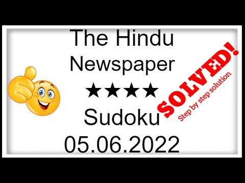 🔊How to Solve The Hindu Sudoku 4 Star | Step by Step Solution | 05.06.2022|  Level ★★★★