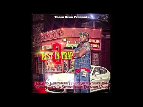 Ed Style - Snitch (feat cookie) (prod by Lethal Track) {Rest In Trap 2}