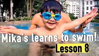 🏊TEACH SWIMMING to your your child 🐟 Lesson Tutorial for parents - Mika learn to SWIM - Episode 8