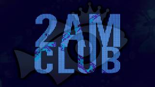 2AM Club - Mary (ft. &quot;Big Sean&quot; &amp; Dev)