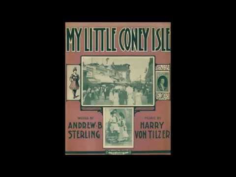 My Little Coney Isle- Harry Tally- 1903