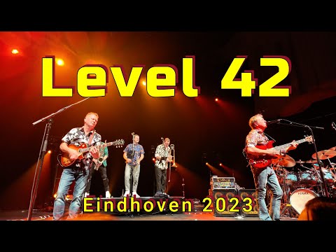 Level 42 - Eindhoven 2023 4K