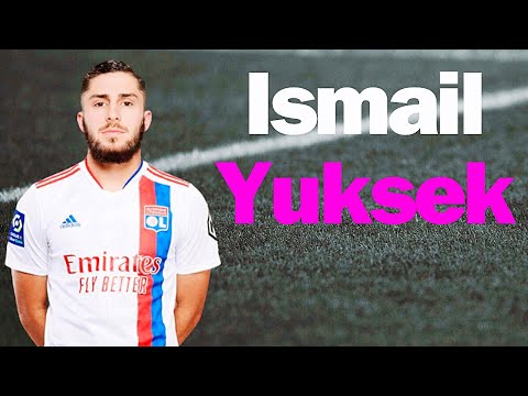 Ismail Yuksek  Welcome to Olympique Lyonnais ★Style of Play★Defending Intelligence★Goals and assists