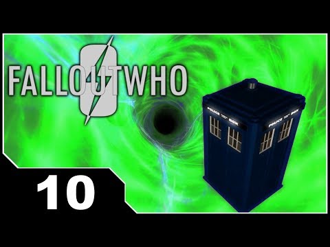Fallout Who - EP10 Regeneration