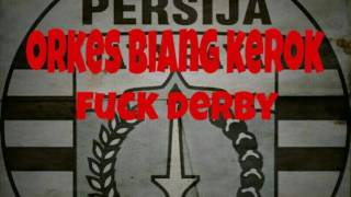 Download lagu Orkes Biang Kerok - Fuck Derby mp3