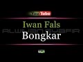 Karaoke Iwan Fals - Bongkar