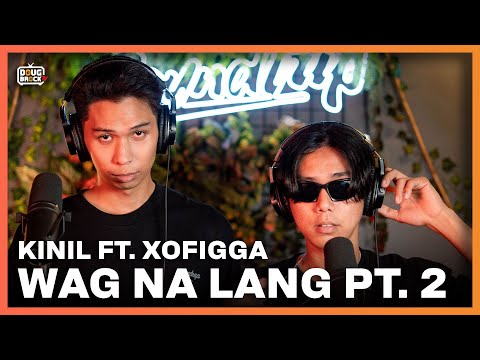KINIL feat. XOFIGGA - WAG NA LANG PT. 2 (Live Performance) | Soundtrip Episode 253