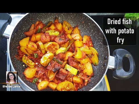Dried fish with potato fry | Dried fish recipe | Dried fish recipe Sri Lanka | Shahee Lanka