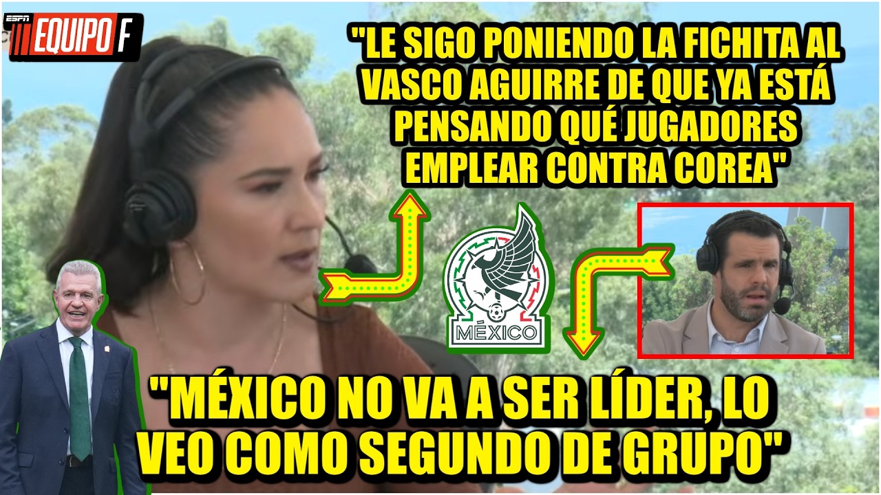 MÉXICO DEBE CAMBIAR TOTALMENTE para ganar vs COREA y tratar de quedar como líder de GRUPO | Equipo F