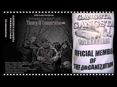 10.Maniaka & Dr. Flex - Gangsta Gangsta