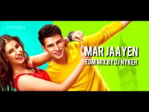 Mar Jaayen (Remix) Loveshhuda - DJ Nikeh