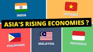 Next Economic Powers of Asia