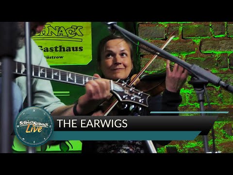 The Earwigs - Schnick Schnack Live #3