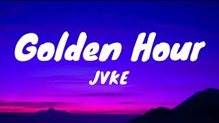 JVKE - Golden hour (Lyrics)