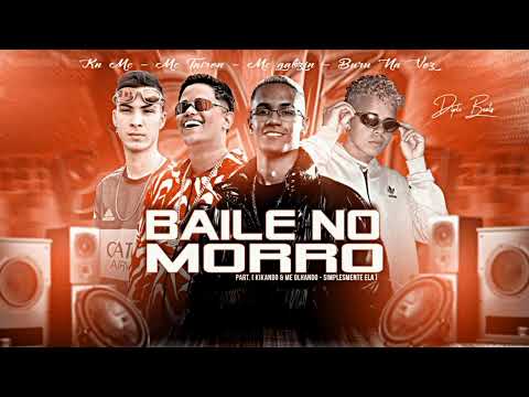 KN MC, BURU NA VOZ, MC TAIRON E MC GABZIN - BAILE NO MORRO