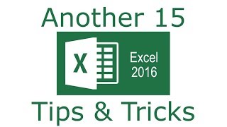 Another 15 Excel 2016 Tips and Tricks
