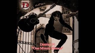 District 74 - One Minute Silence (unplugged)