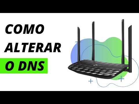 Alterar DNS no Roteador