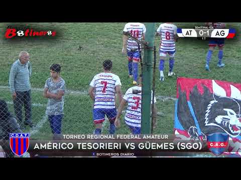 FEDERAL AMATEUR, Tesorieri vs Güemes de Santiago del Estero
