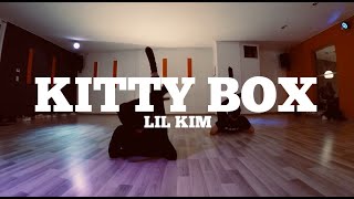 &quot;KITTY BOX&quot; - Lil Kim HIGH HEELS choreography S.O.D.C.