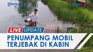 Video Mobil Brio Tercebur ke Rawa di Tanah Laut, 3 Penumpang Termasuk Balita Tewas Terjebak