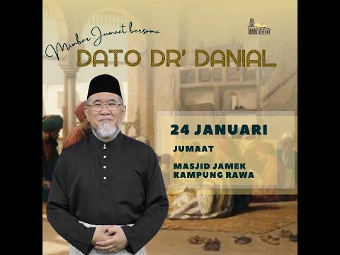 Khutbah Jumaat: Usah Jadi Orang Biasa | Dato' Dr. Danial Zainal Abidin