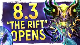 The RIFT OPENS: Black Empire Deep Below Azeroth & Return Of Y'shaarj | Is This 8.3?