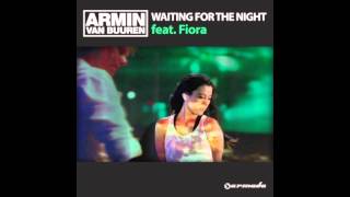 Armin Van Buuren Ft Fiora - Waiting For The Night (Dj EnLightEn Remix)